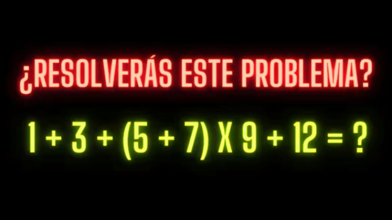 Sólo el 5% de los lectores logra resolver este ejercicio mental matemático de forma brillante en sólo 9 segundos