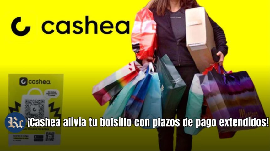 ¡Cashea alivia tu bolsillo con plazos de pago extendidos!