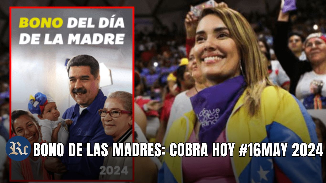 BONO DE LAS MADRES: COBRA HOY #16MAY 2024