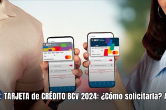 TARJETA de CRÉDITO BCV 2024: ¿Cómo solicitarla? AQUÍ