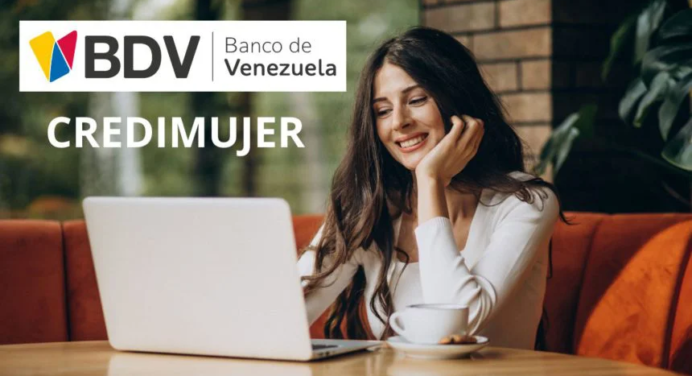 Conoce los requisitos para acceder a Credimujer del Banco de Venezuela: Son 3 mil dólares