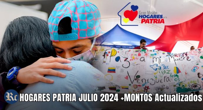 HOGARES PATRIA JULIO 2024 +MONTOS Actualizados