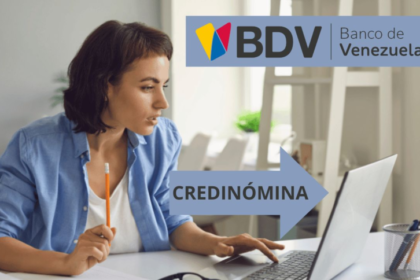 PRÉSTAMO BDV 2024 CREDINÓMINA: ¿Cómo ACCEDER en 5 pasos?