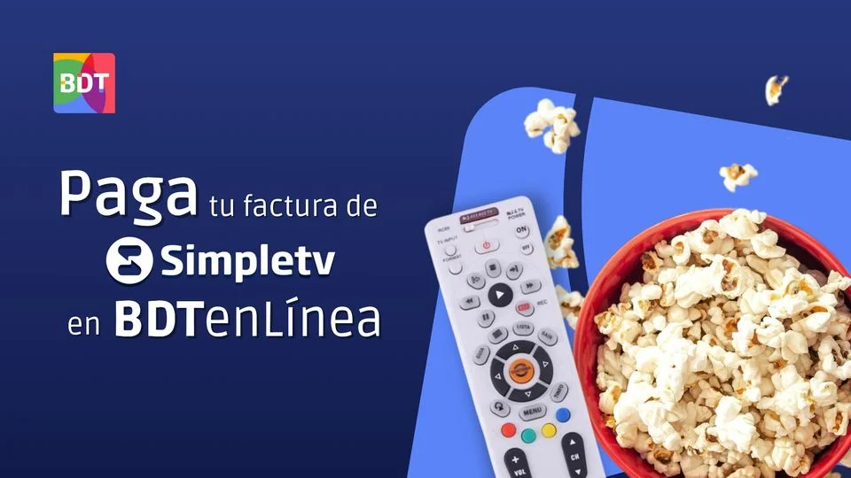 FACTURA SIMPLETV BDT 2024: ¿Cómo pagar? +GUÍA