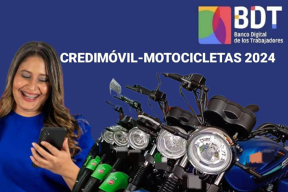 CRÉDIMÓVIL-MOTOCICLETAS BDT 2024 +REQUISITOS