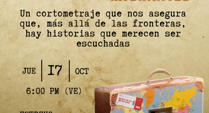 Historia de Migrantes: Un Cortometraje que denuncia la realidad de la Crisis Migratoria Venezolana y Sus Desafíos