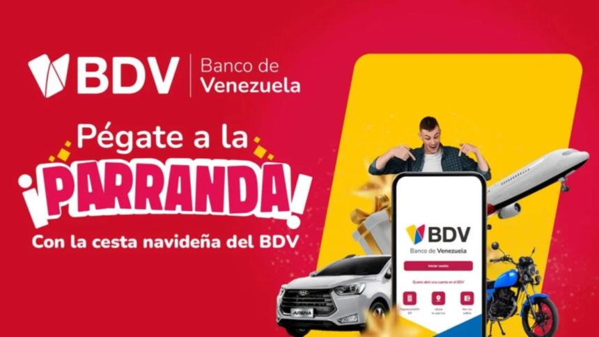 Banco de Venezuela lanza “Pégate a la parranda” para premiar a sus clientes 