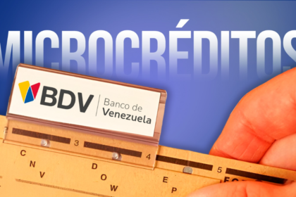 ¿Cómo Solicitar un Microcrédito en el Banco de Venezuela? +GUÍA