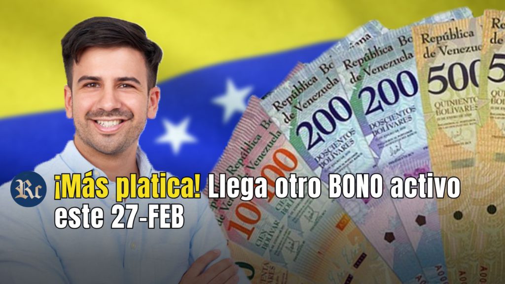 Llega más platica en el SISTEMA PATRIA este 27-FEB