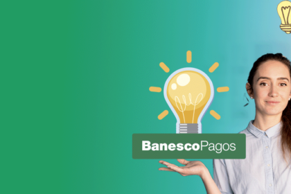 ¿Cómo Pagar tu Factura de Corpoelec 2025 desde Banesco? ¡Descúbrelo Aquí!