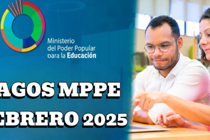 Pagos MPPE febrero 2025: Bono de Guerra, quincena y Cestaticket hoy 24 de febrero