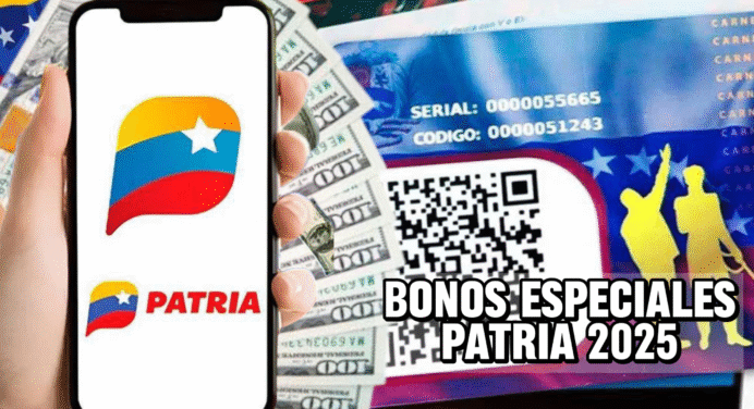 ¡ATENCIÓN! Bonos Especiales Patria 2025: Activan PAGOS en tu Monedero Digital