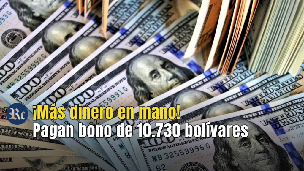Pagan bono de 10.730 bolívares