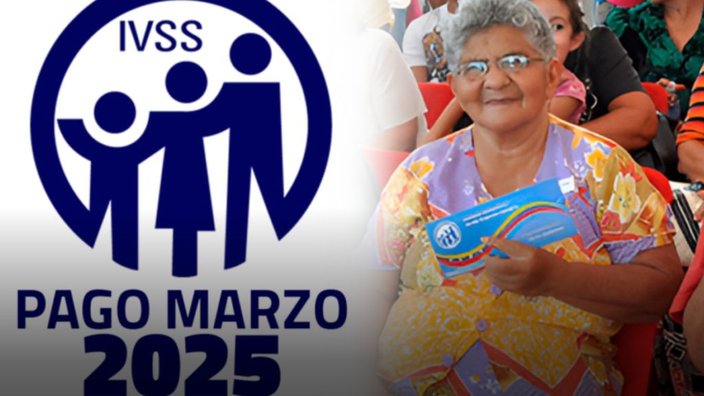 ¡Atención pensionados! El IVSS ya alista el pago de marzo 2025