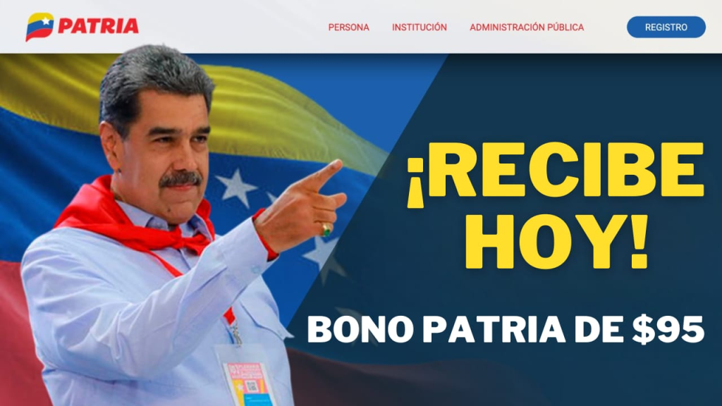 ¿Quién Recibe el Bono de 95 dólares por el Carnet de la Patria? ¡Descúbrelo!