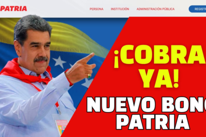 ¡COBRA YA! Nuevo Bono Especial Patria 2025: ¿Cuándo y Cuánto Recibirás?