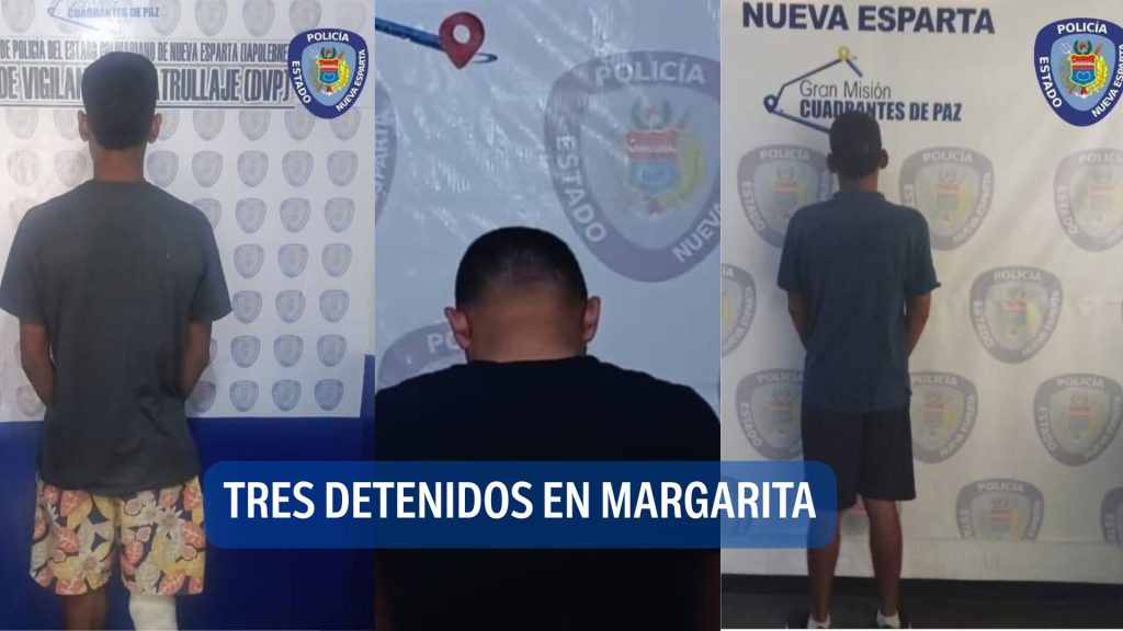 Tres detenidos en Margarita por homicidio, robo y drogas 