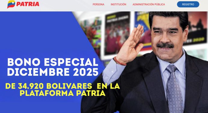 Bono Especial Diciembre 2025: Inicia pago de 34.920Bs +Monto Oficial