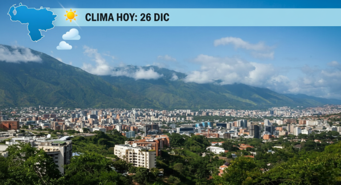 Pronóstico Oficial INAMEH HOY Viernes 26 de Diciembre 2025