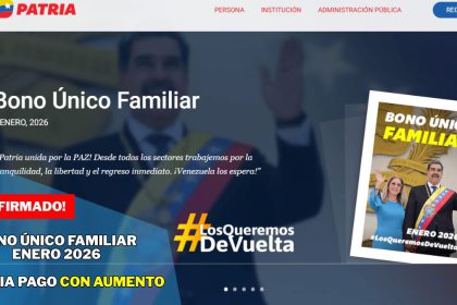 Confirmado: Inicia pago del Bono Único Familiar Enero 2026 con AUMENTO