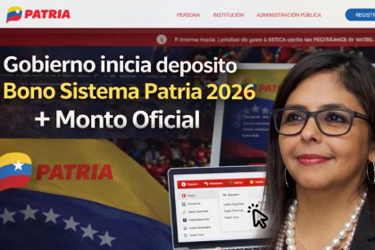 Gobierno inicia depósito de Bono Sistema Patria 2026 + Monto Oficial