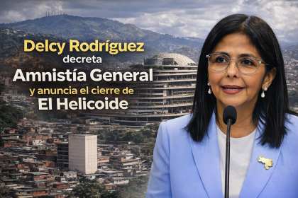 Delcy Rodríguez decreta Amnistía General y anuncia el cierre de El Helicoide (VIDEO)