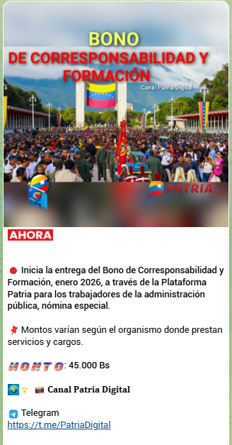 Gobierno entrega Primer Bono Sistema Patria 2026