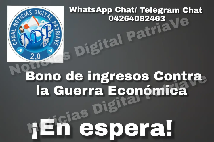 Estatus del Bono de Guerra Enero 2026 / FOTO OFICIAL: Noticias Digital PatriaVe