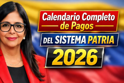 Calendario completo de pagos del Sistema Patria 2026