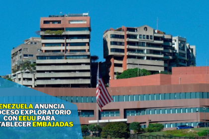 Venezuela anuncia proceso exploratorio con EEUU para restablecer embajadas 