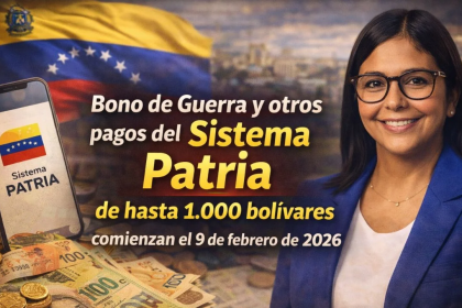 Bono de Guerra y otros pagos del Sistema Patria de hasta 1.000 bolívares comienzan el 9 de febrero de 2026
