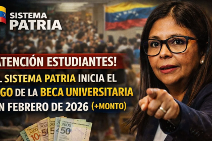 ¡Atención estudiantes! El Sistema Patria inicia el pago de la Beca Universitaria en febrero de 2026 (+monto)