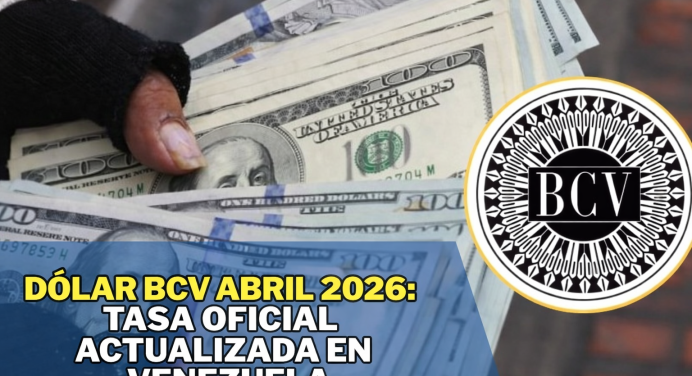 Dólar BCV HOY 31 de Marzo: Tasa oficial actualizada en Venezuela