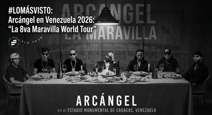 #LOMÁSVISTO: Arcángel en Venezuela 2026: «La 8va Maravilla World Tour»