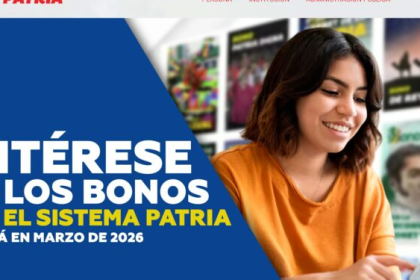 Entérese de los Bonos que el Sistema Patria pagará en marzo de 2026