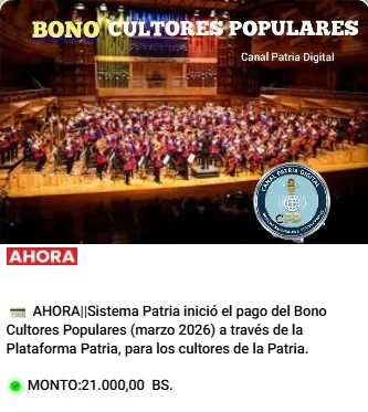 Bono Cultores Populares Marzo 2026 / Foto Oficial: Canal Patria