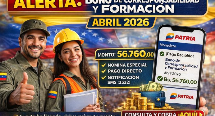 Bono de Corresponsabilidad y Formación abril 2026 ya inició (Monto y quiénes cobran)