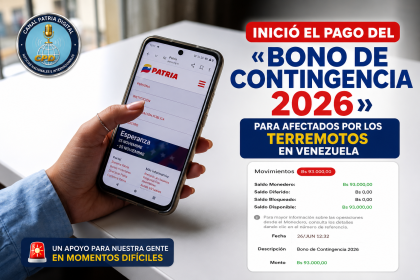 Inició el pago del «Bono de Contingencia 2026» para afectados por los terremotos en Venezuela