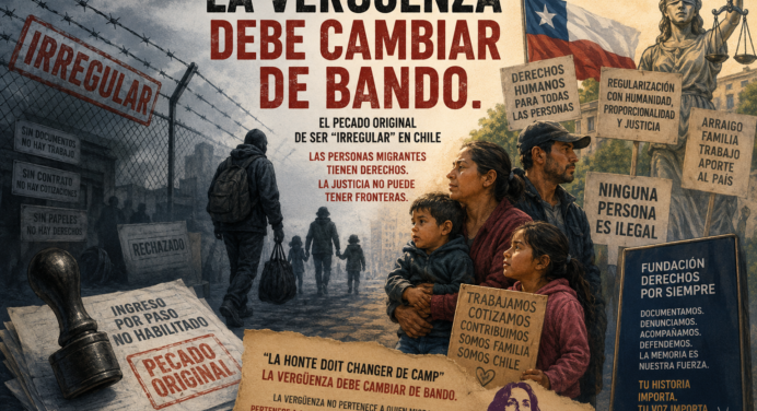 El pecado original de ser “irregular” en Chile: La vergüenza debe cambiar de bando