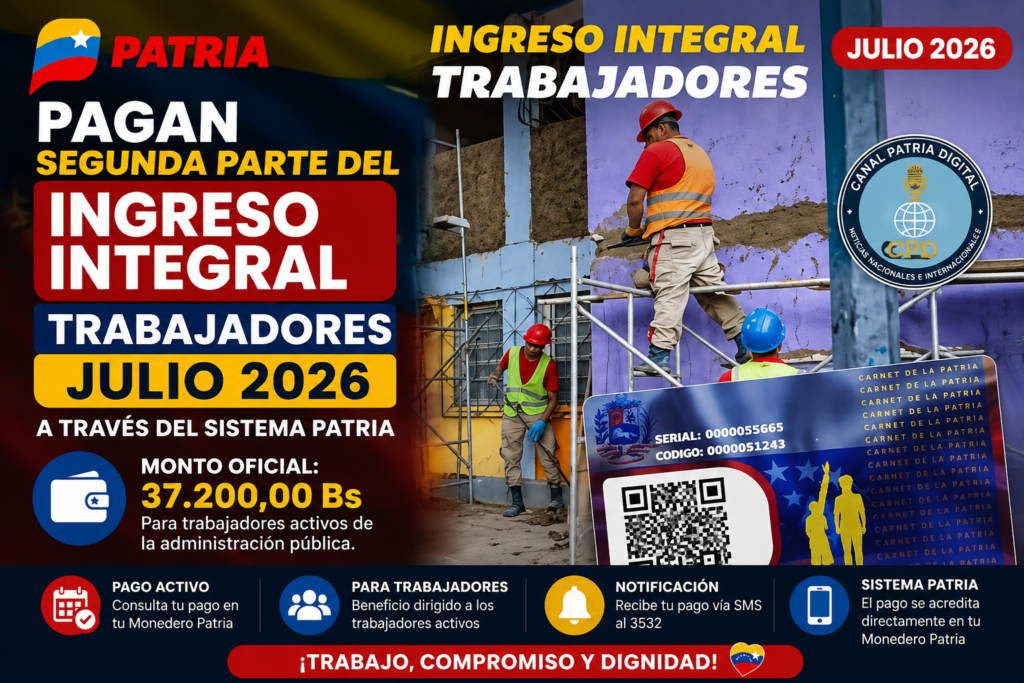 Pagan segunda parte del Ingreso Integral de Trabajadores Julio 2026