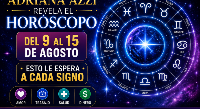 Horóscopo Adriana Azzi del 9 al 15 de agosto 2026: Predicciones y números de la suerte