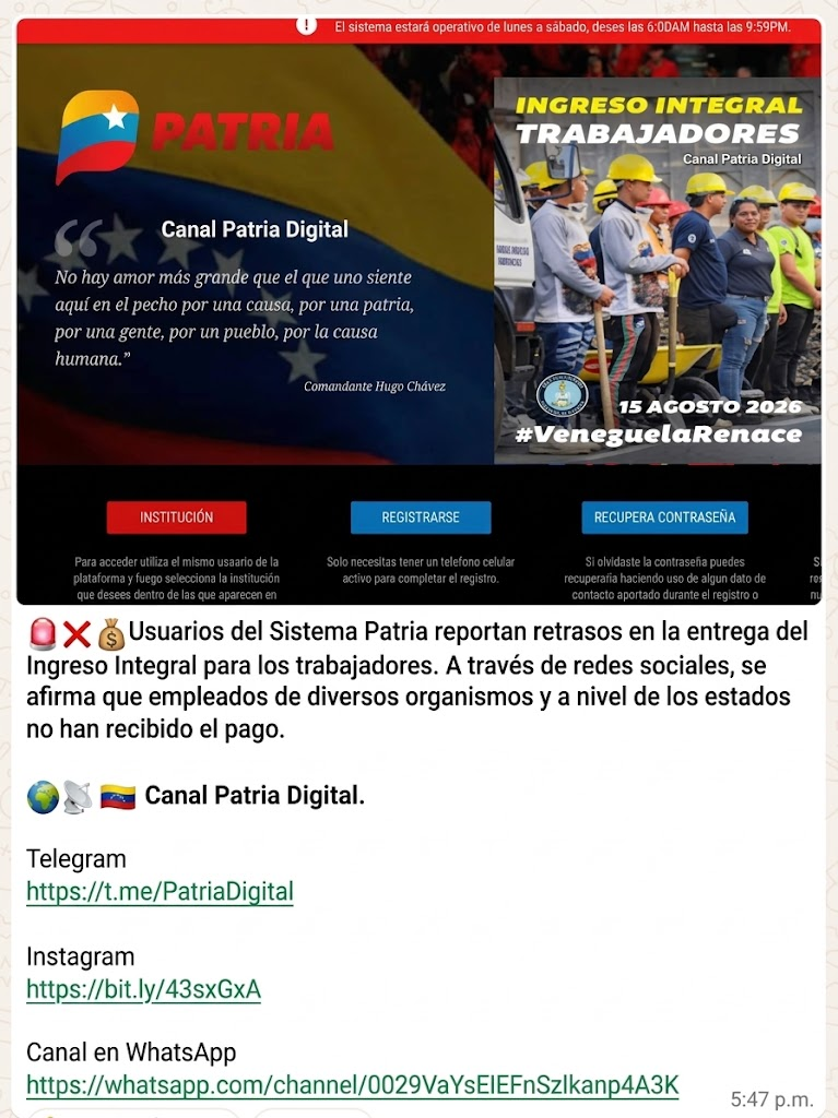 Retrasos del Ingreso Integral para los trabajadores agosto 2026 | Foto oficial: 𝗖𝗮𝗻𝗮𝗹 𝗣𝗮𝘁𝗿𝗶𝗮 𝗗𝗶𝗴𝗶𝘁𝗮𝗹