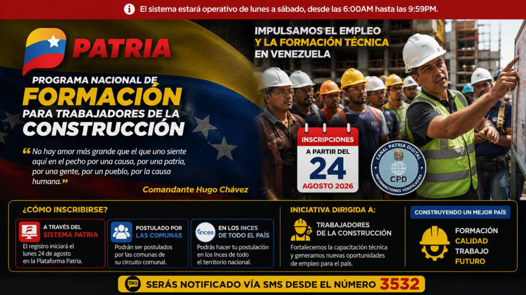 Programa Nacional de Formación para trabajadores de la construcción inicia inscripciones el 24 de agosto de 2026 a través del Sistema Patria e Inces