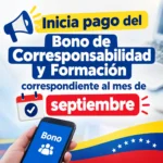 Inicia pago del Bono de Corresponsabilidad y Formación correspondiente al mes de septiembre