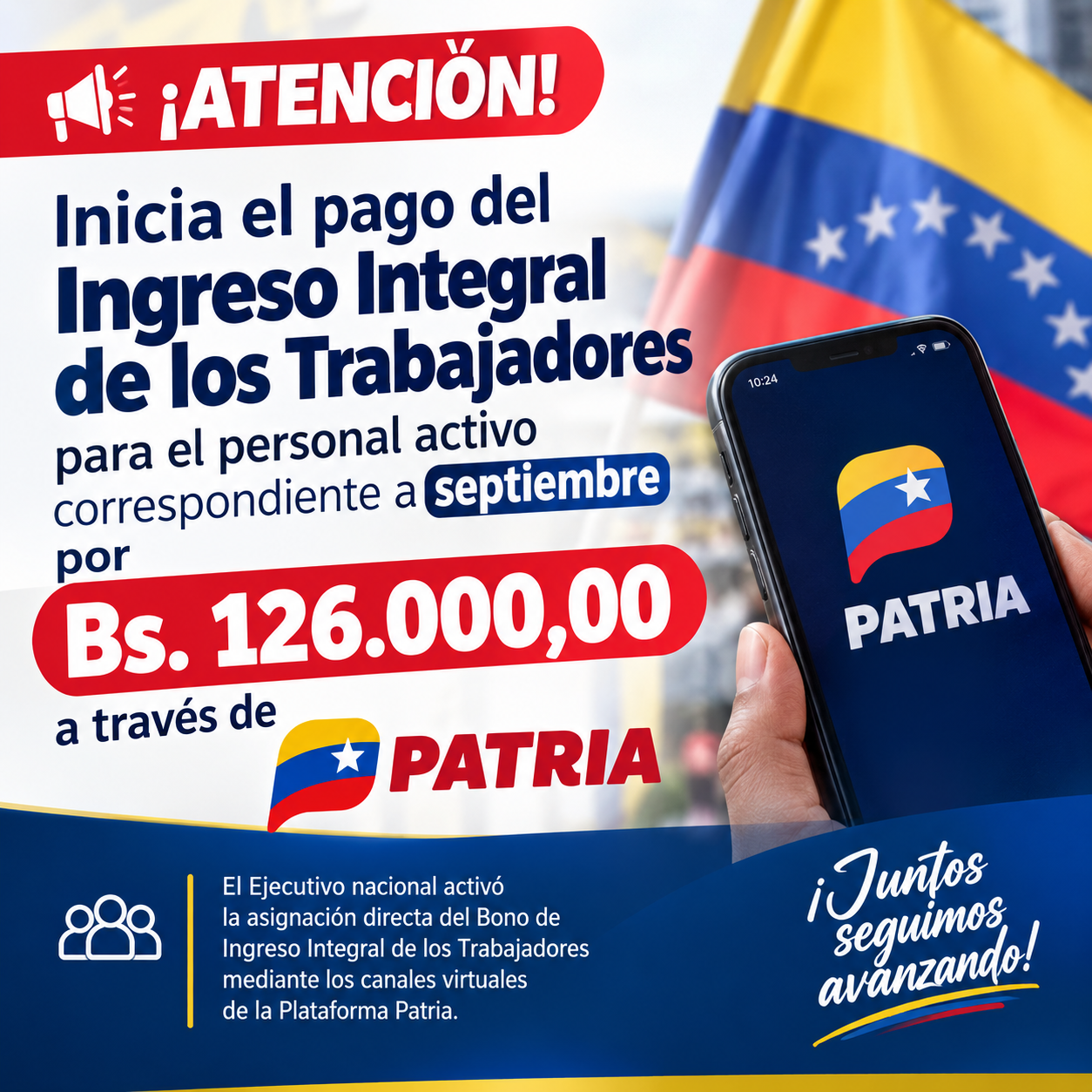 Inicia el pago del Ingreso Integral de los Trabajadores para el personal activo correspondiente a septiembre por Bs. 126.000,00 a través de Patria
