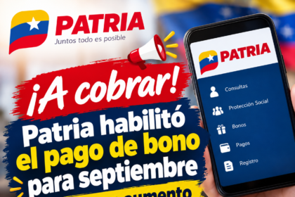 ¡A cobrar! Patria habilitó el pago de bono para septiembre y llega con aumento