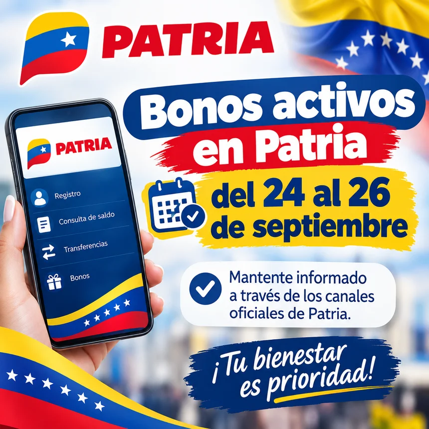 Bonos activos en Patria del 24 al 26 de septiembre
