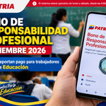 Bono de Responsabilidad Profesional Septiembre 2026 para trabajadores de Educación