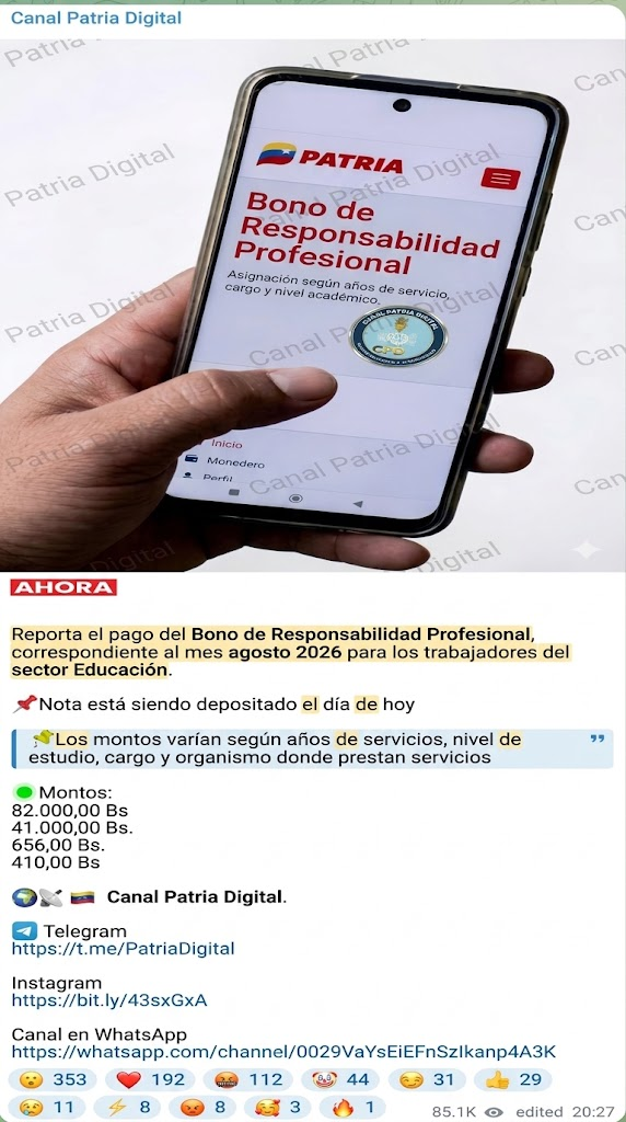Reporta el pago del Bono de Responsabilidad Profesional, correspondiente al mes agosto 2026 para los trabajadores del sector Educación. Foto Oficial: 𝗖𝗮𝗻𝗮𝗹 𝗣𝗮𝘁𝗿𝗶𝗮 𝗗𝗶𝗴𝗶𝘁𝗮𝗹.