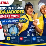Ingreso Integral trabajadores septiembre 2026: Patria inicia pago de Bs. 126.000